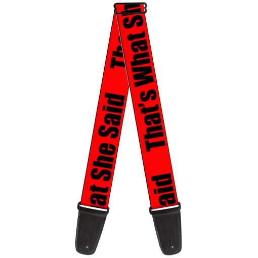 Correa para guitarra Buckle-Down - THAT'S WHAT SHE SAID Rojo Negro