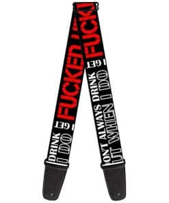 Correa de guitarra Buckle-Down - I DON'T ALWAYS DRINK BUT