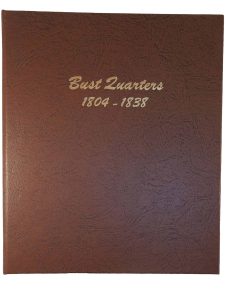 Álbum de monedas de un cuarto de Bust US Dansco 1804-1838
