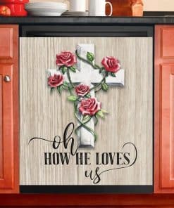 Cubierta para Lavavajillas, Oh How HE Loves US Panel Decals