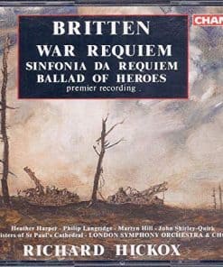 Britten: Requiem de Guerra; Sinfonía da Requiem; Balada de