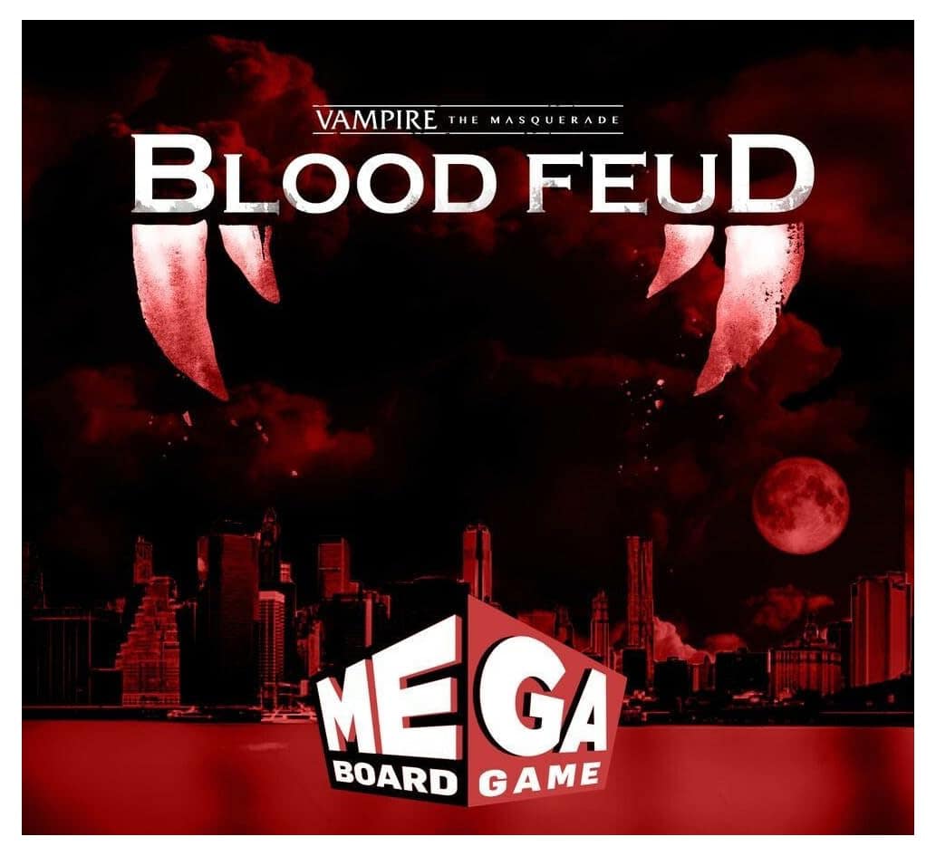 Everything Epic Vampire: The Masquerade - Blood Feud un